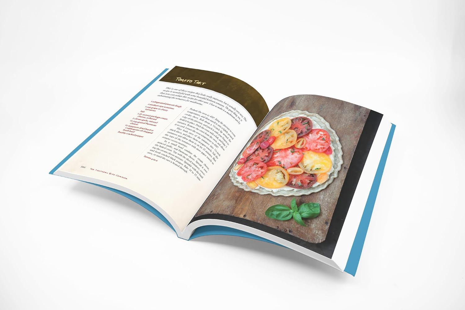 The Southern Bite Cookbook: 150 Irresistible Dishes from 4 Generations of My Family's Kitchen
