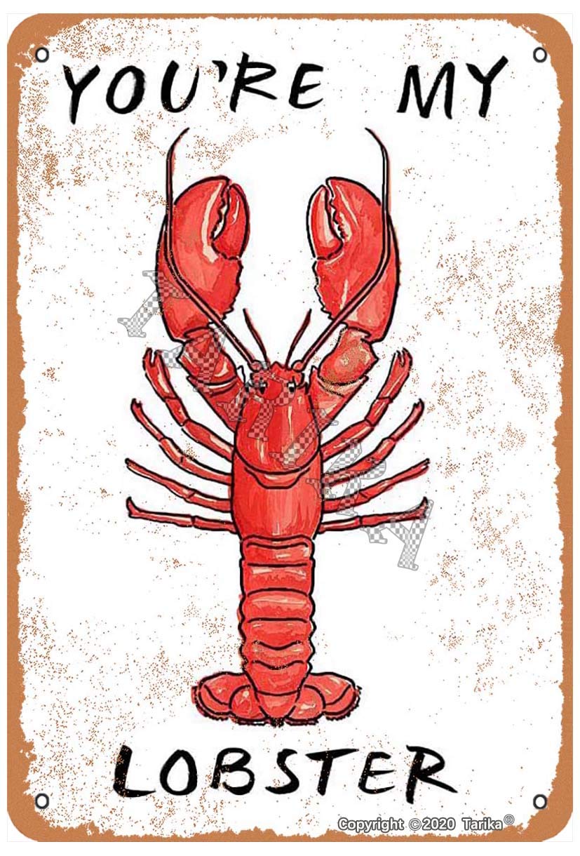 Tarika You're My Lobster Iron Retro Look 20X30 Cm Decoration Plaque Sign For Home Kitchen Bathroom Farm Garden Garage Inspirational Quotes Wall Decor