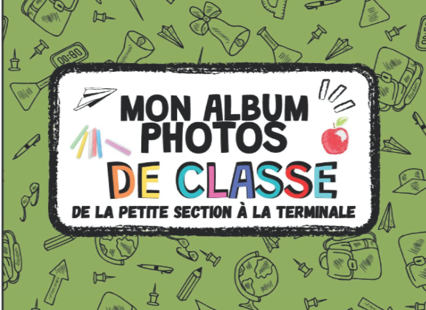 Buy Mon Album De Photos De Classe photo à compléter de la