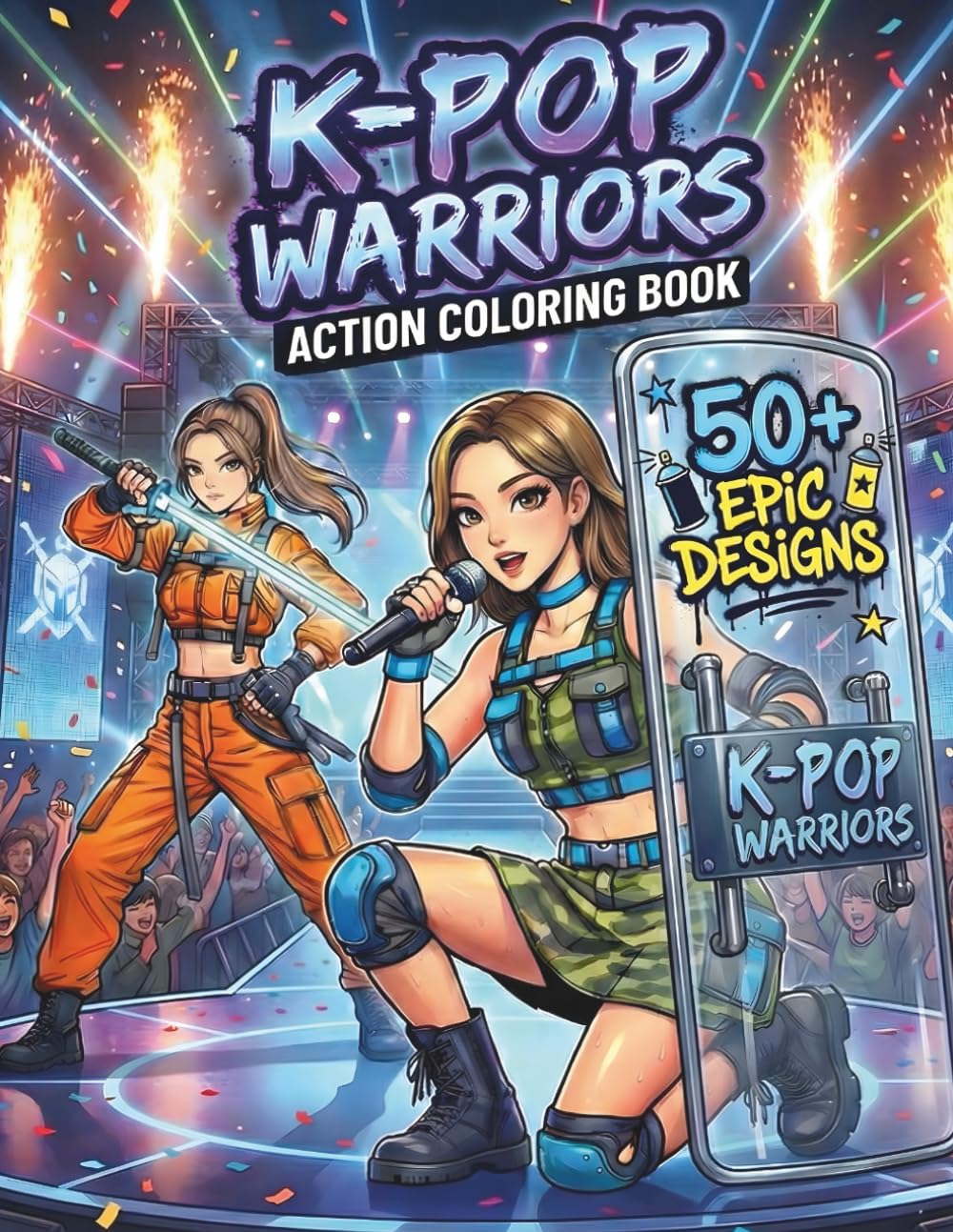 K-Pop Warriors Coloring Book: Stylish Music Idol Characters in Combat-Inspired K-Pop Fashion - Dancing & Fighting