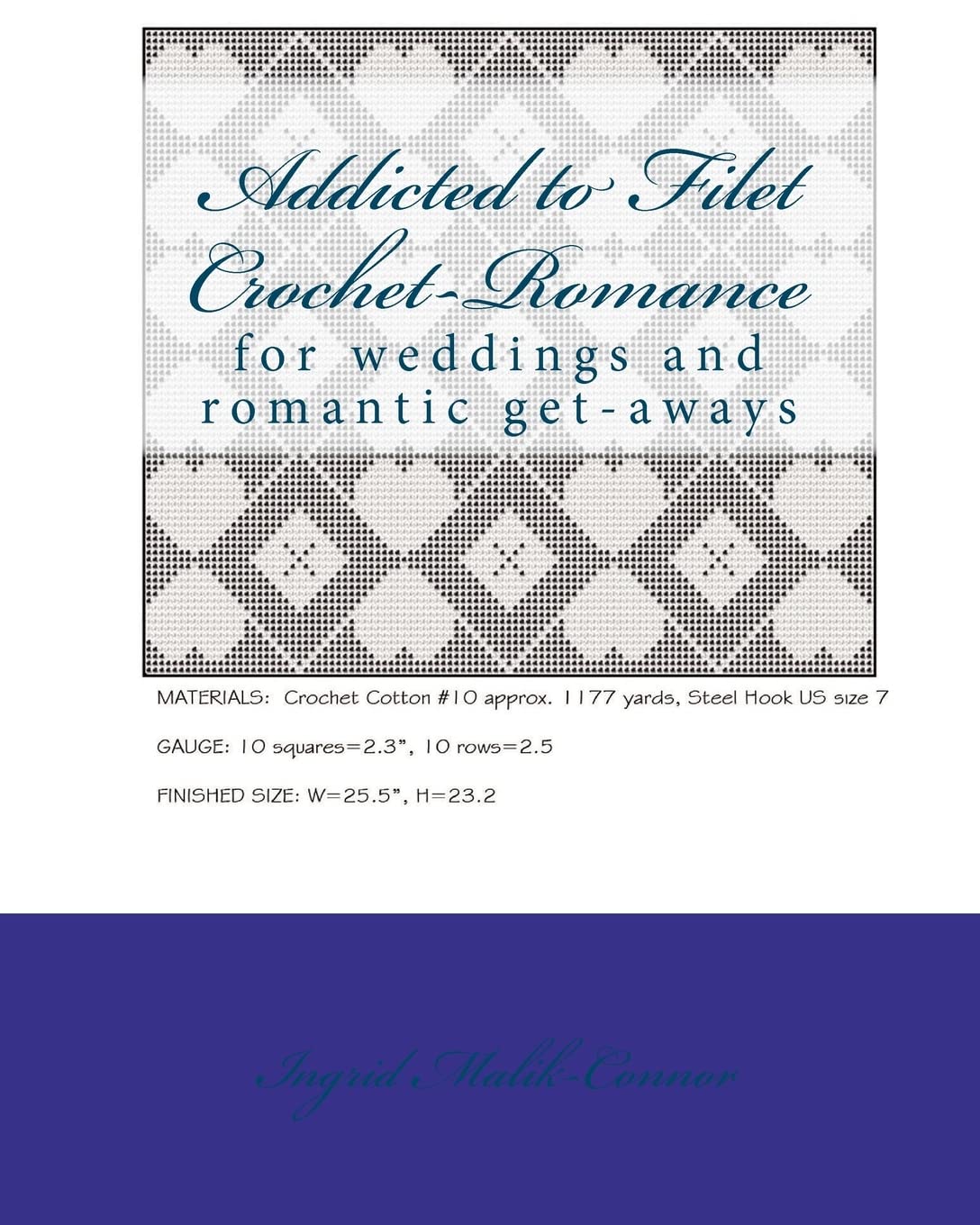 Addicted to Filet Crochet-Romance