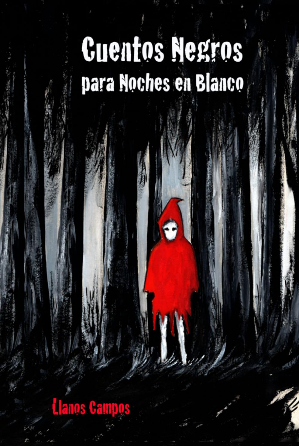 CUENTOS NEGROS PARA NOCHES EN BLANCO