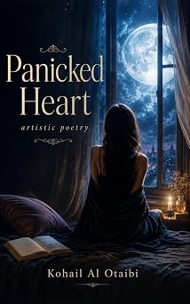 panicked heart artistic poetry