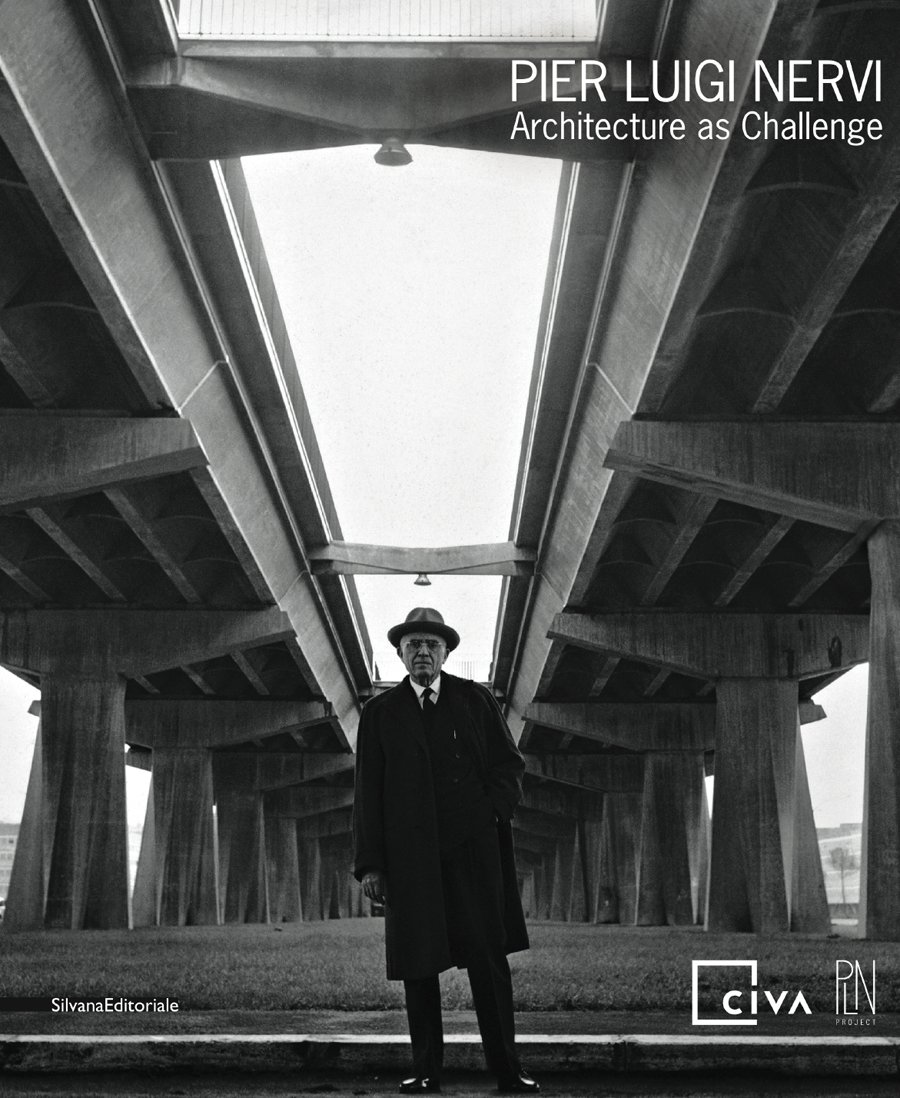 Pier Luigi Nervi: Architecture as Challenge: Pourtois, Christoph ...