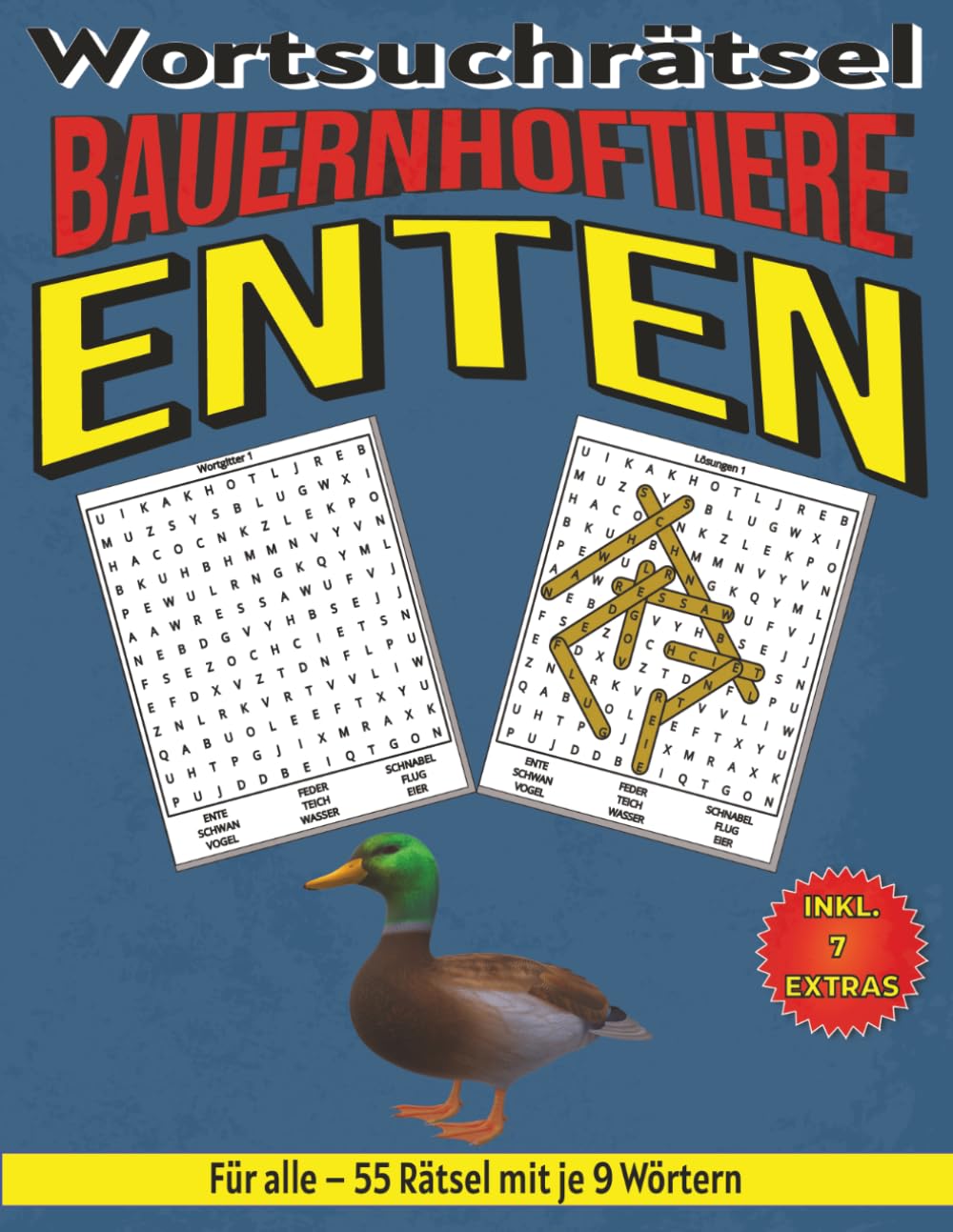 Enten – Wortsuchrätsel: Bildschirmfreier Rätselspaß für Geist, Konzentration und Entspannung (Wortsuchrätsel – Bauernhoftiere für alle)