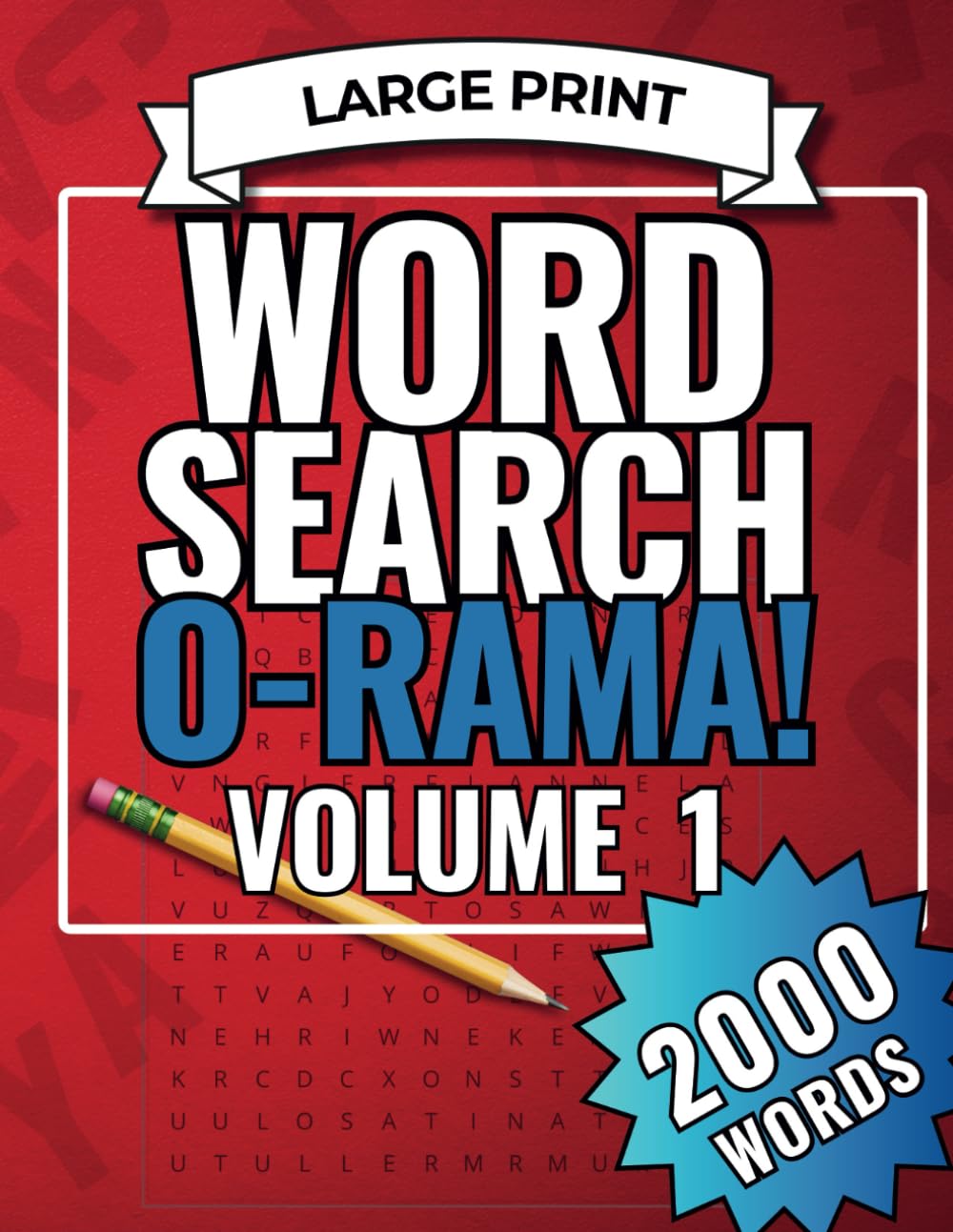 Word Search O-Rama Volume I