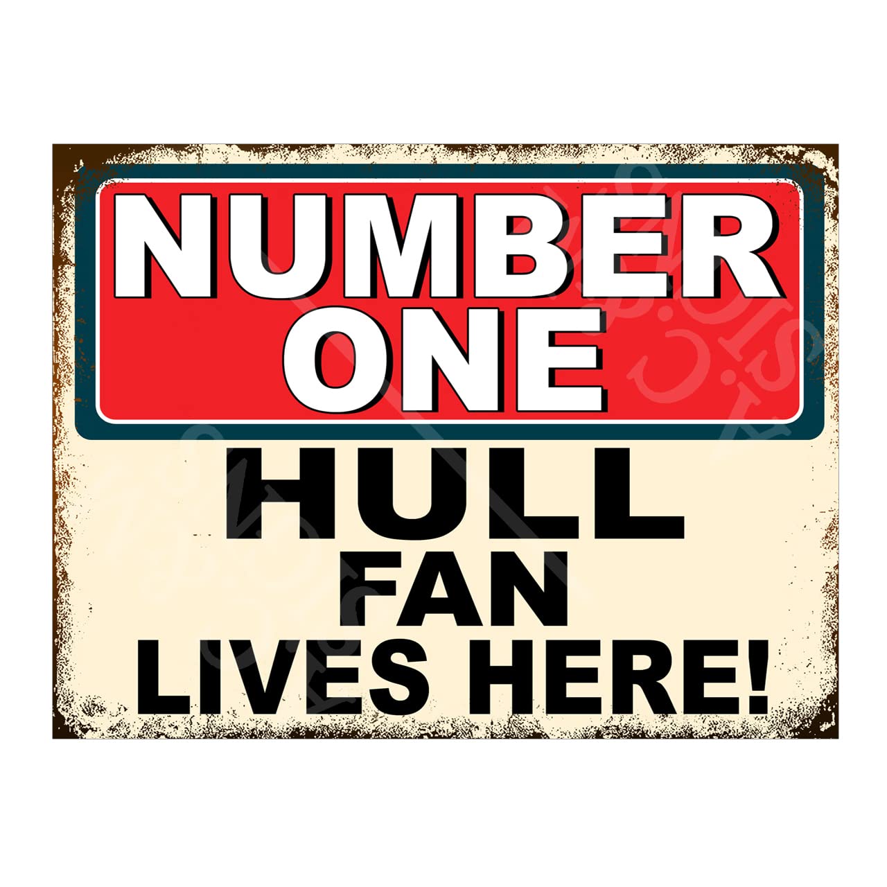 Number One Hull Fan Metal Sign Plaque Print Poster Gift Dad Man Cave Shed Home Bar Ref5297 (10x8 inches (Approx) 25cmx20cm)