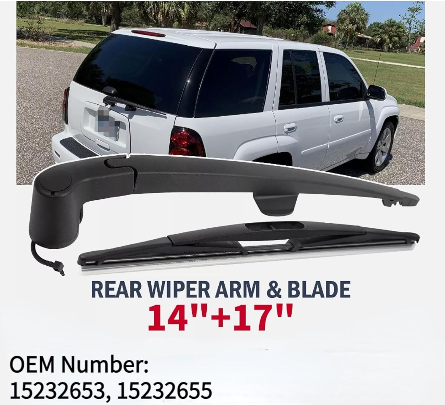 Rear Wiper Arm Blade for 2007 2008 2009 Chevrolet Chevy Trailblazer LT Base SS LS A B Sport Utility 4-Door 4.2L 5.3L 6.3L 15232653 15232655 Rear Back Windshield Wiper Arm Blade Set Replacement