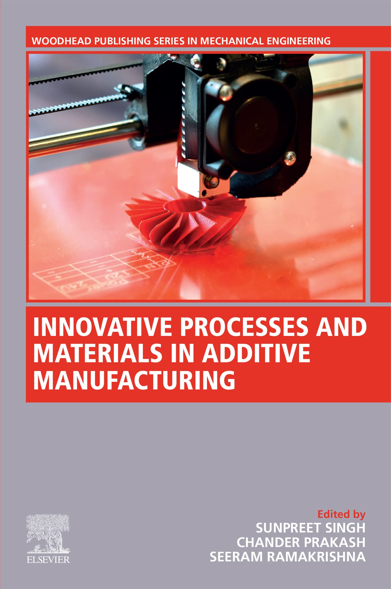 Innovative Processes and Materials in Additive Manufacturing (Woodhead Publishing Reviews: Mechanical Engineering Series)