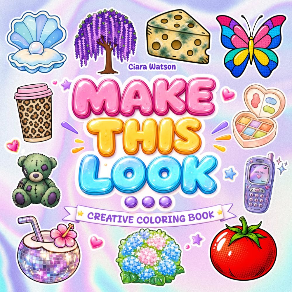 Make This Look Coloring Book: Create the Funniest Characters with Drawing, Coloring & Imagination