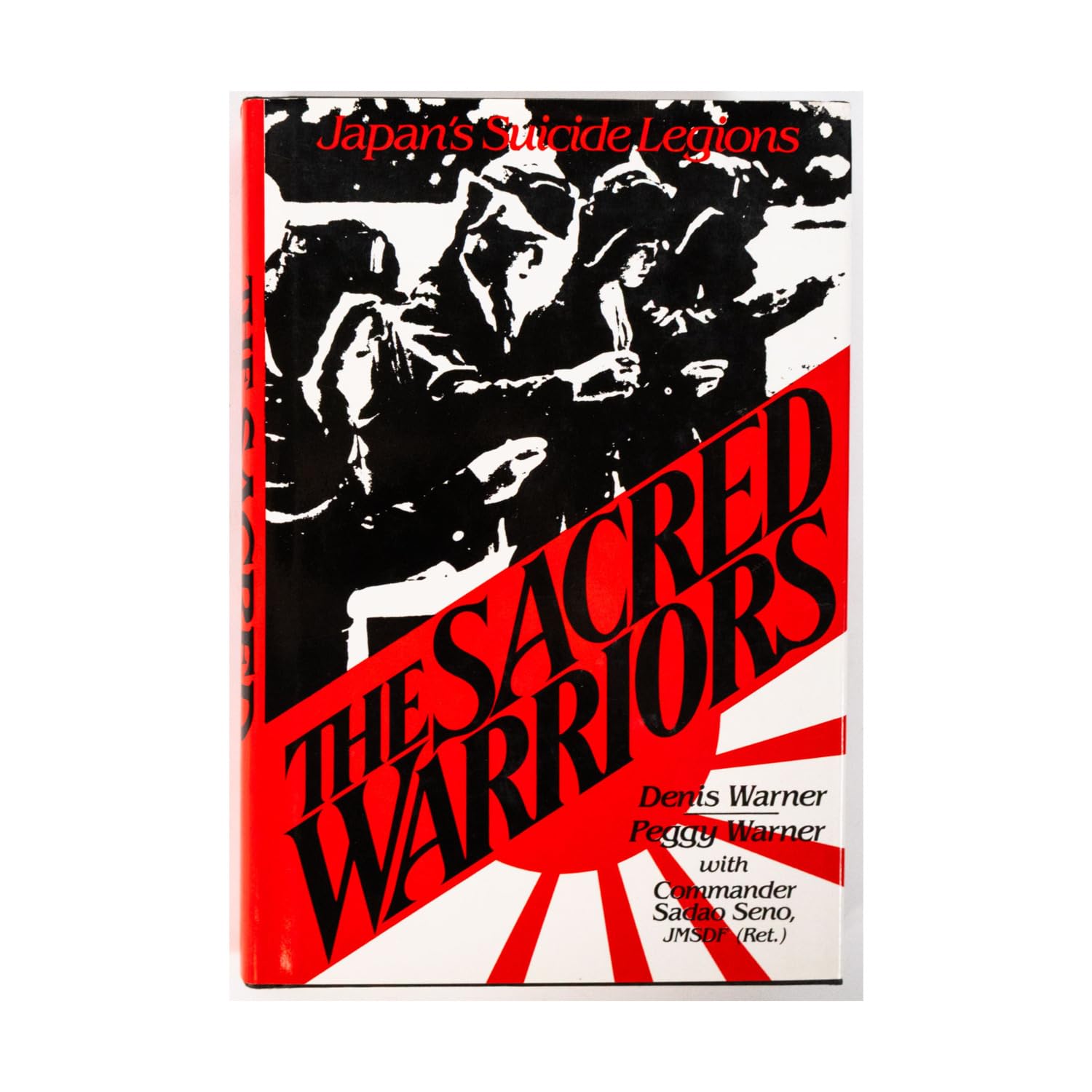 Buy The Sacred Warriors: Japan's Suicide Legions — BookShops.in