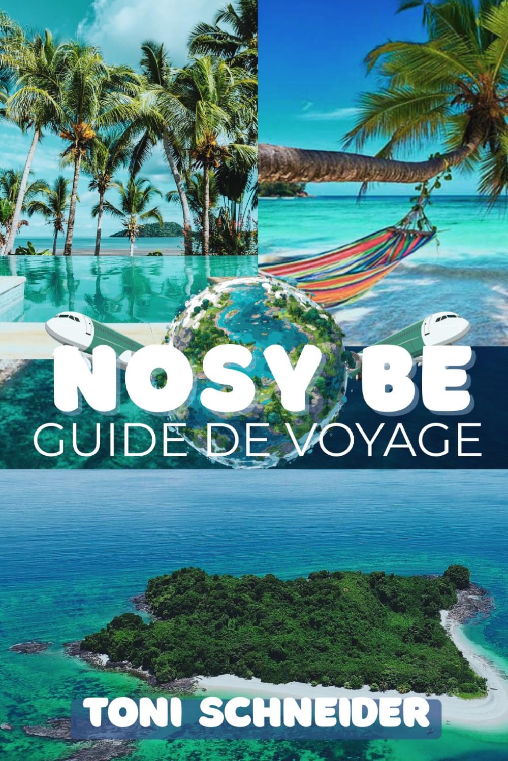 NOSY BE GUIDE DE VOYAGE 2026: Plages, lémuriens et douceur de vivre : tout ce qu'il faut savoir avant de partir