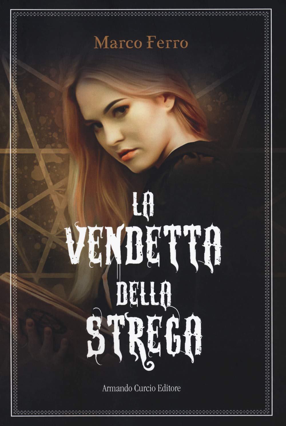 La Vendetta Della Strega - 4