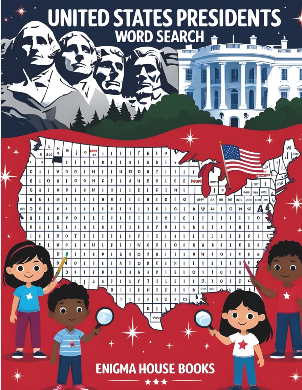 United States Presidents Word Search: Learn All the United States Presidents with Easy and Educational Word Searches for Children