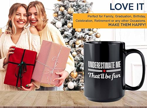 Miniatura 7 de Bubble Hugs Taza de café Proud de 15 onzas, color negro, Underestimate Me That'll Be Fun - Divertida confianza de broma para hombres y mujeres, BFF