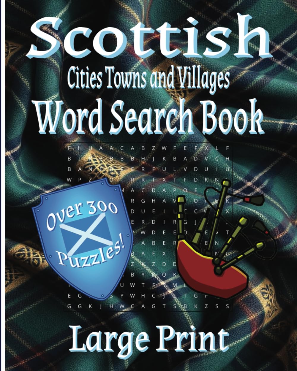 Scottish Cities Towns and Villages Word Search Book: Explore puzzles that travel the charming geography of Scotland