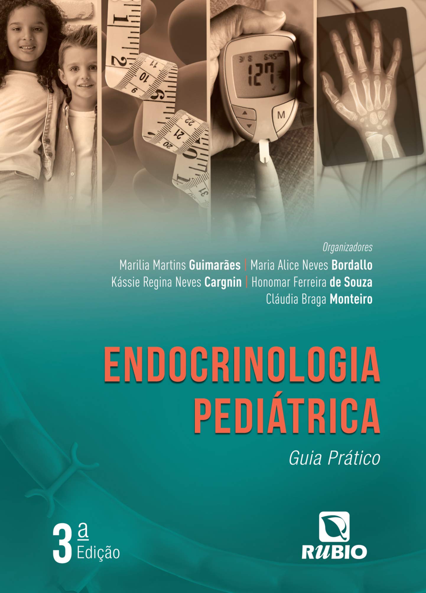 Endocrinologia Pediátrica. Guia Prático