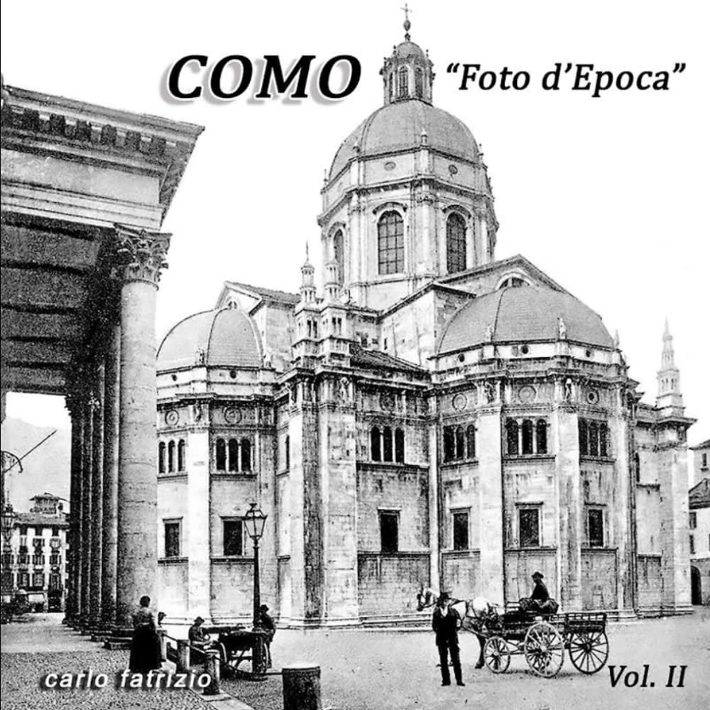 "COMO FOTO D'EPOCA" Vol. II