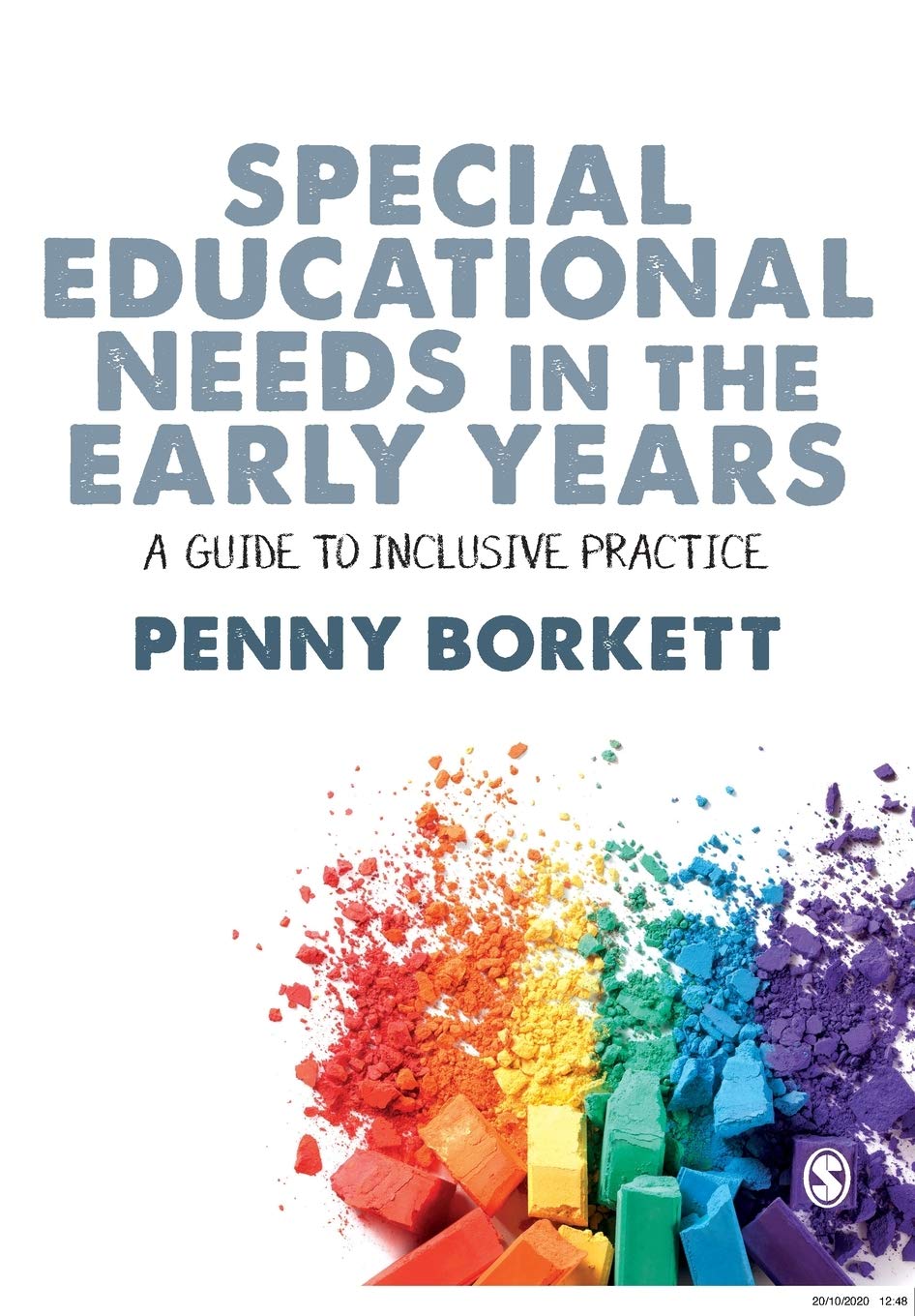 Sage Publications Special Educational Needs in the Early Years: A Guide to Inclusive Practice