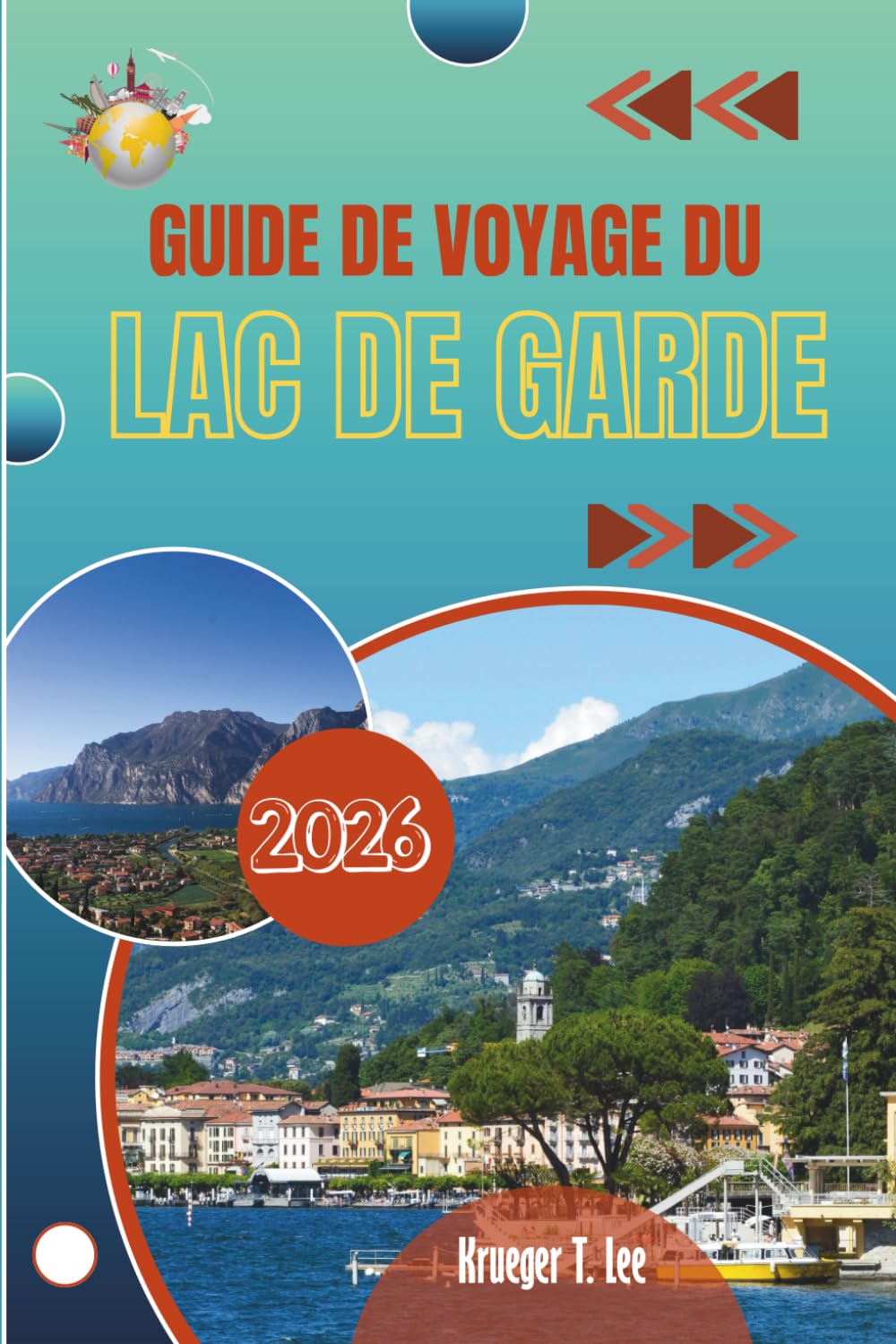 GUIDE DE VOYAGE DU LAC DE GARDE 2026: Un lieu façonné davantage par les habitudes que par les gros titres