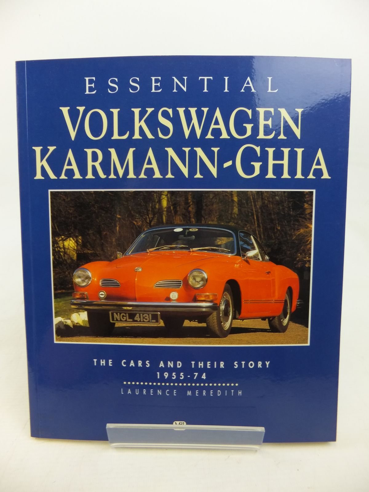 Essential Volkswagen Karmann Ghia: The Cars and Their Story 1955-74 Paperback – January 1, 1994