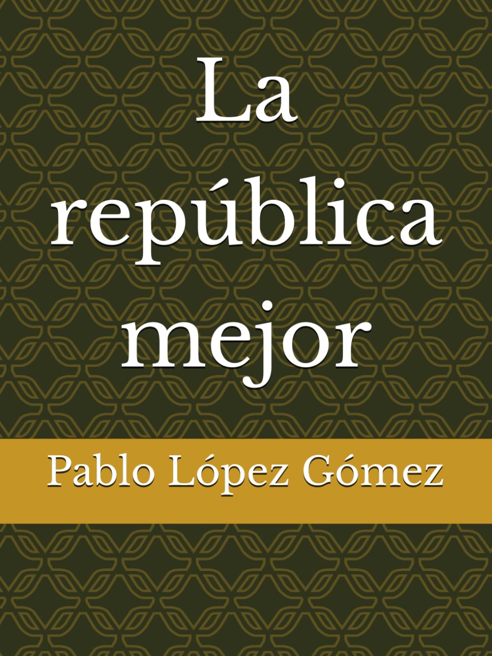 La república mejor