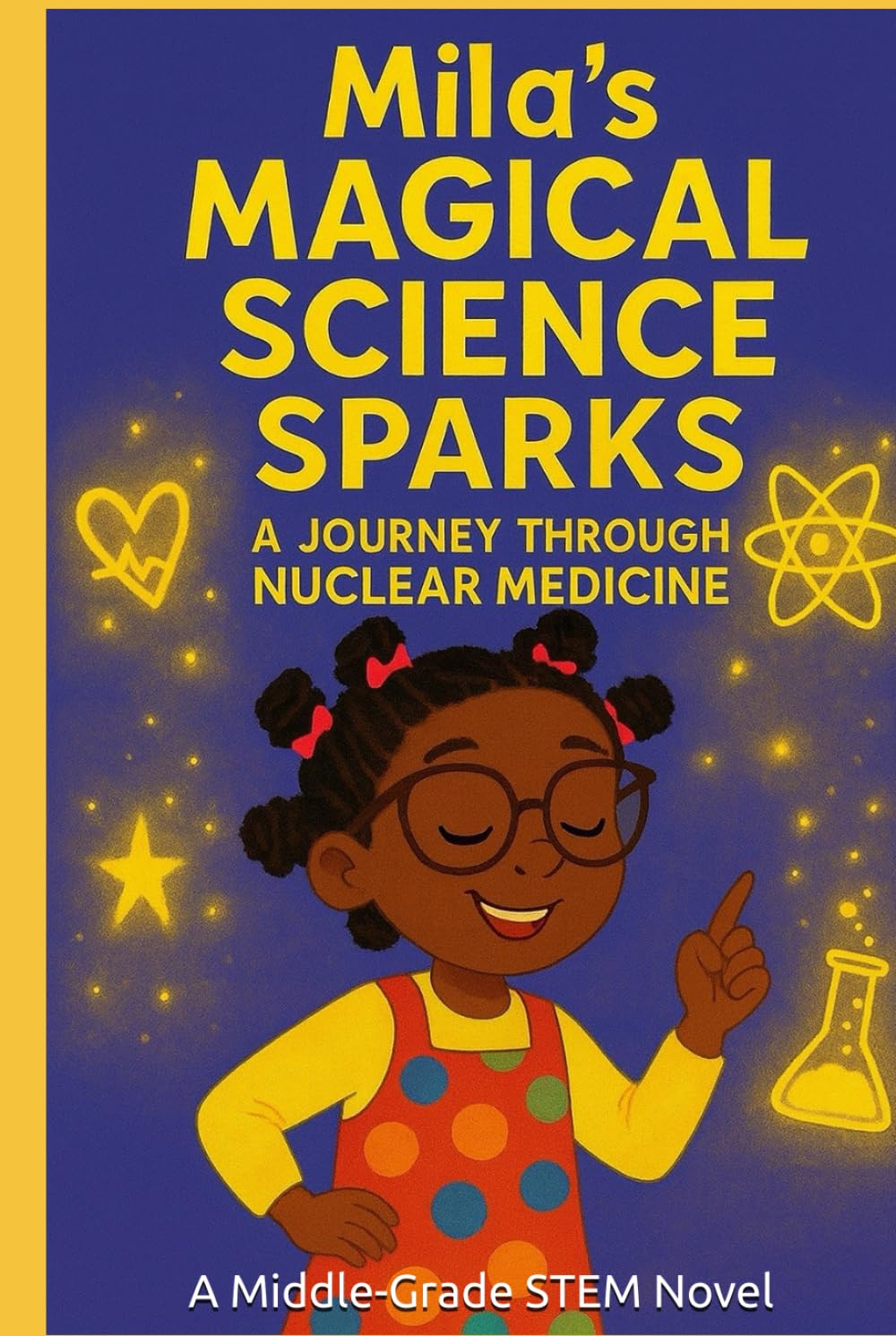 Mila's Magical Science Sparks: A Journey Through Nuclear Medicine