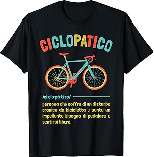 Ciclopatico Frase Ciclista Divertente Bici Uomo Simpatica Maglietta