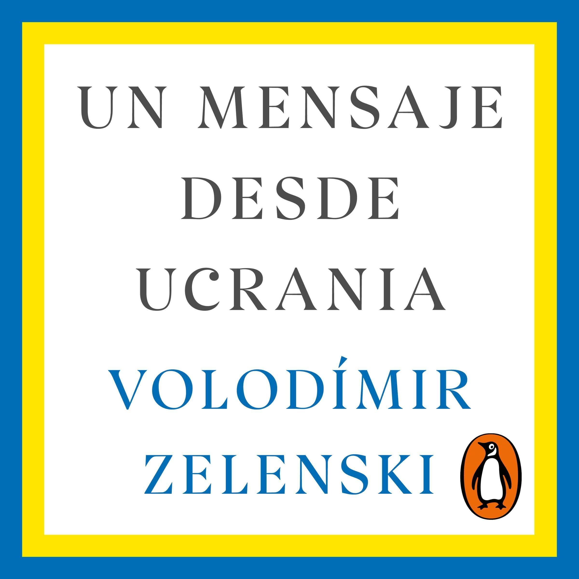 Un mensaje desde Ucrania [A Message from Ukraine]