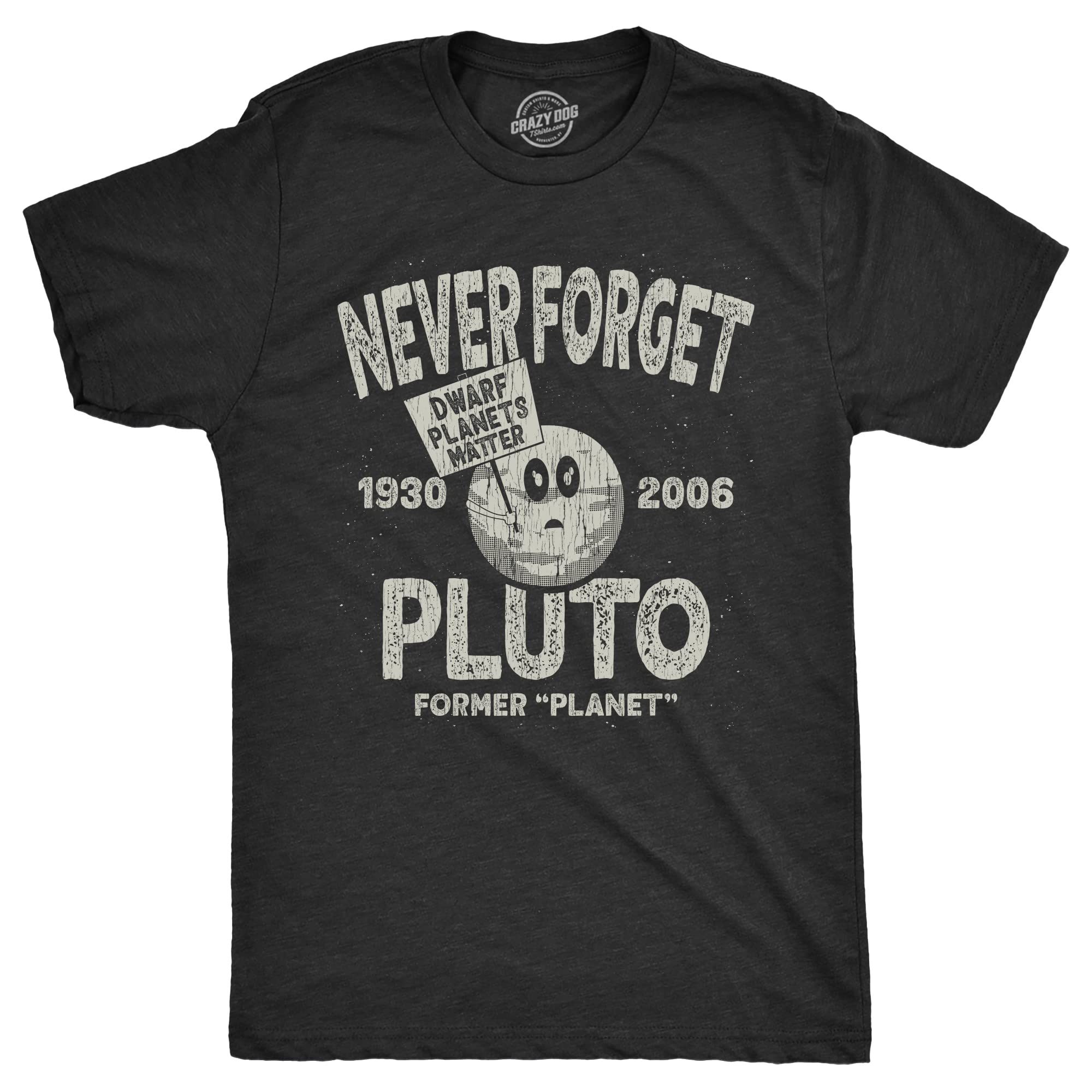 Mens Never Forget Pluto T Shirt Funny Outer Space Planets Joke Tee for Guys