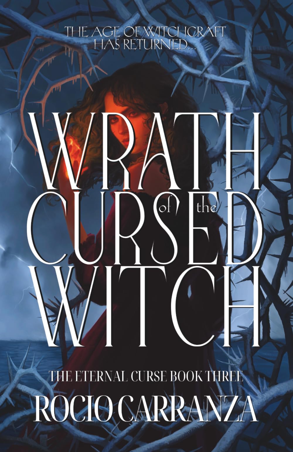Wrath of the Cursed Witch: 3 (The Eternal Curse)