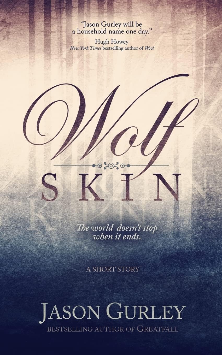 Wolf Skin (A Short Story)