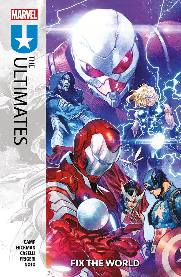 The Ultimates Vol. 1: Fix The World: Fix The World, The