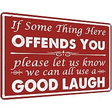 "If something here offends you", let us know and we can all laugh heartily. Metal Logo Bar Dormitory Living Room Wall Decoration 20 x 30 cm 2348