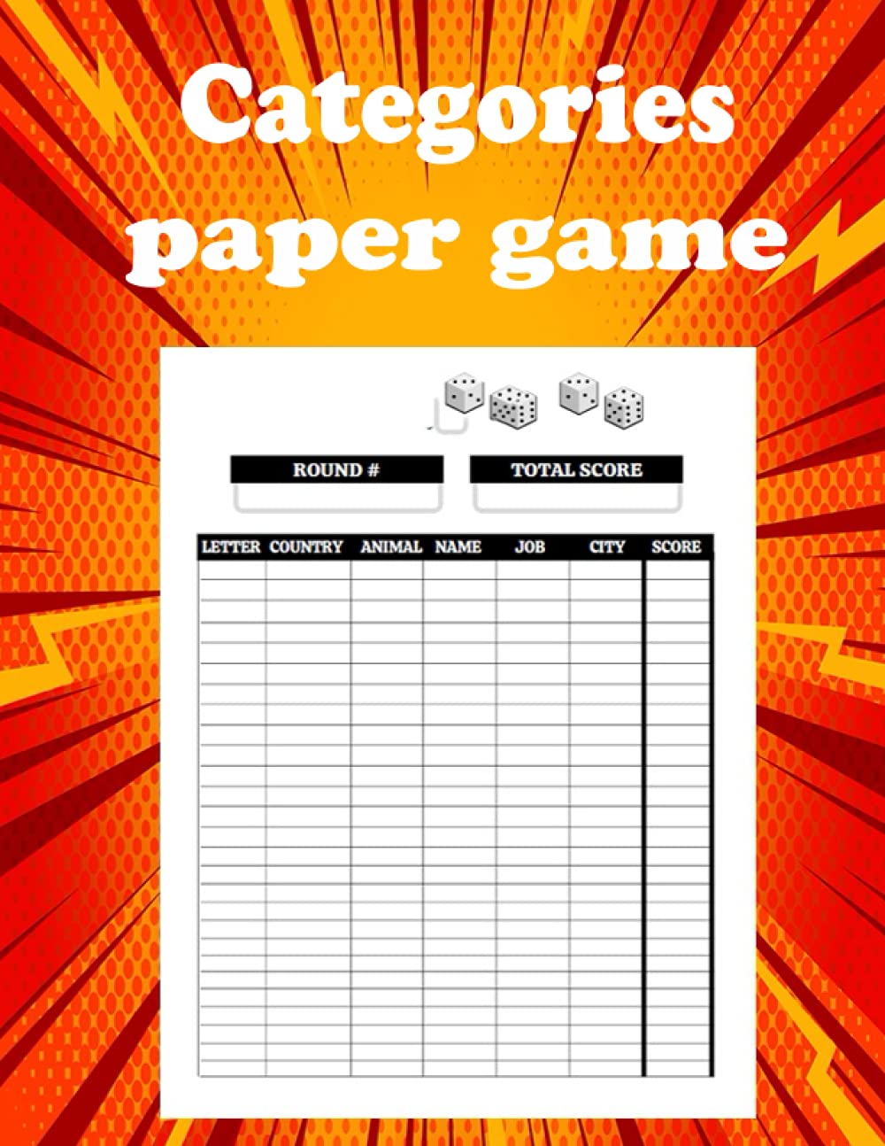 Categories paper game: 120 pages include letter country animal name job city and score, funny categories paper game for everyone
