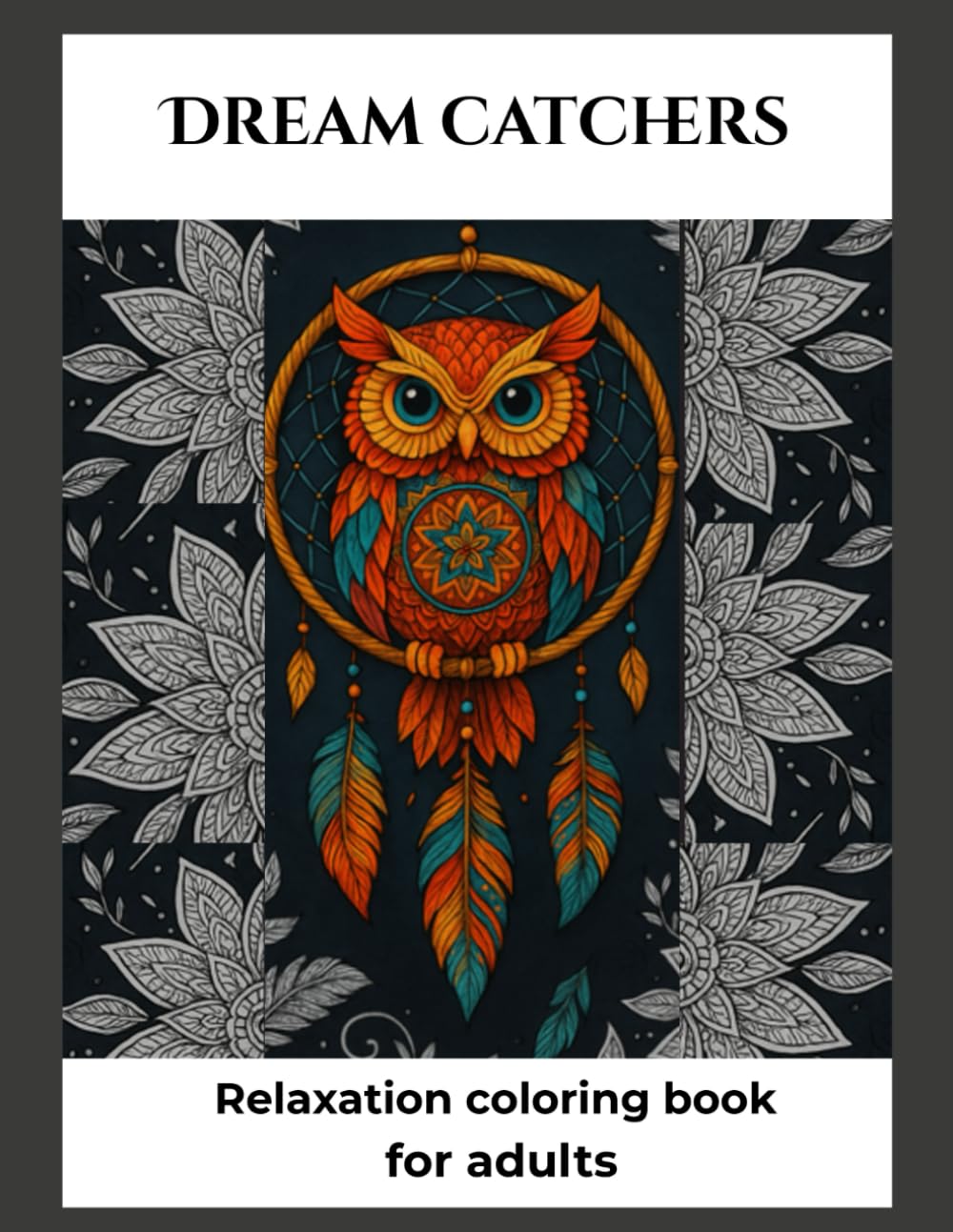 Mandala Dreamcatchers. Anti-stress coloring book for adults