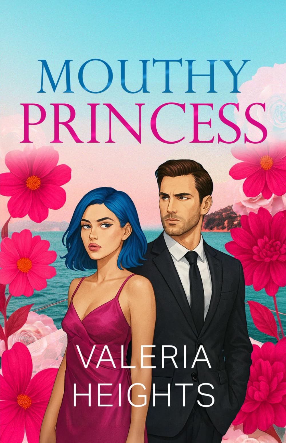 Mouthy Princess: An Arranged Marriage Billionaire Romance (Hard to Love)