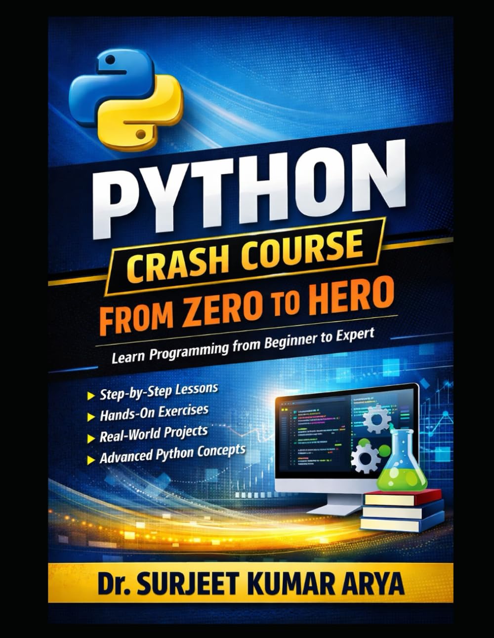 Python Crash Course: From Zero to Hero