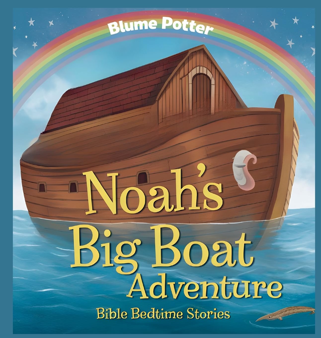 Noah's Big Boat Adventure: 1 (Bible Bedtime Stories for Kids)