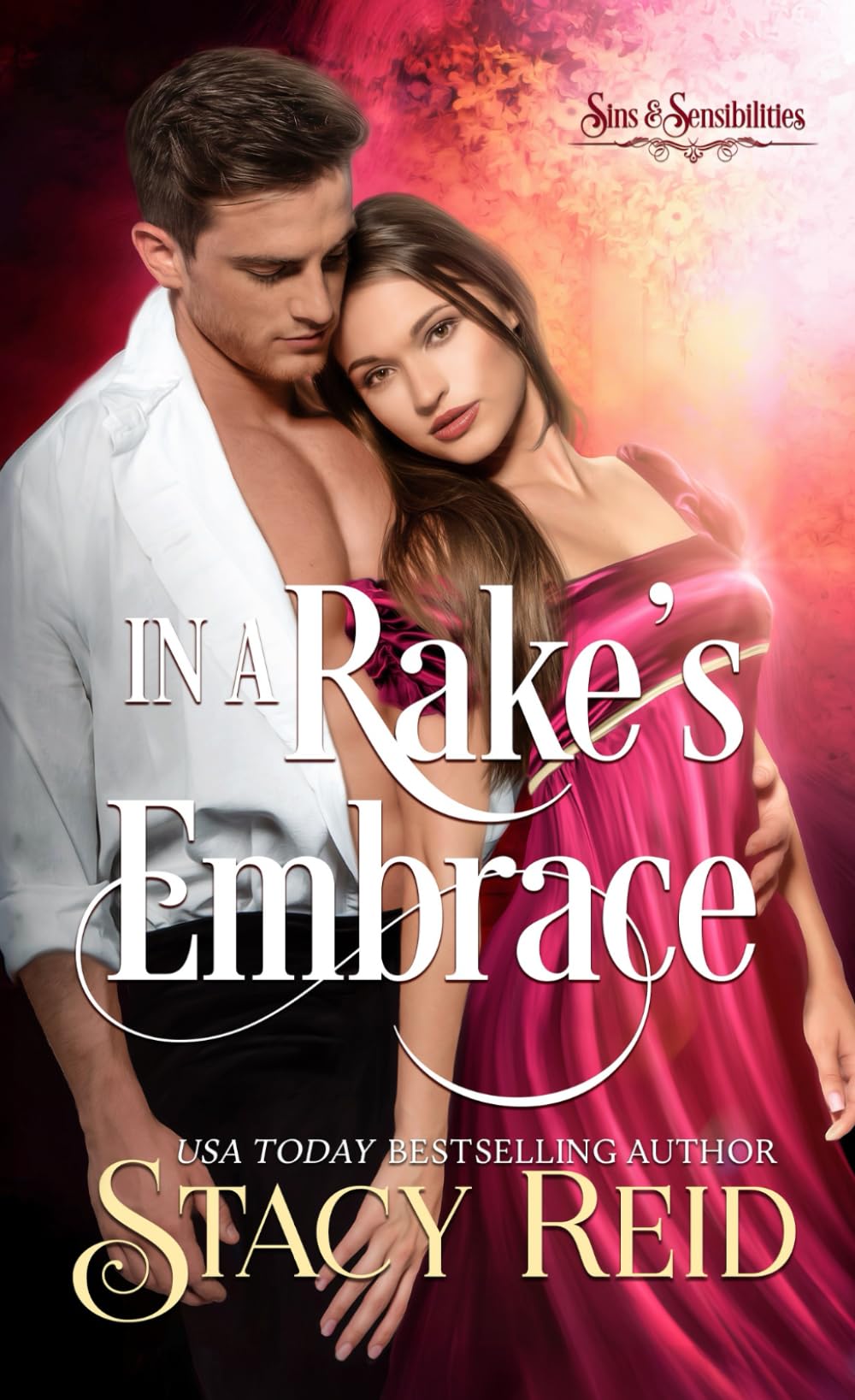 In a Rake's Embrace: A Steamy Regency Auction Romance (Sins & Sensibilities)