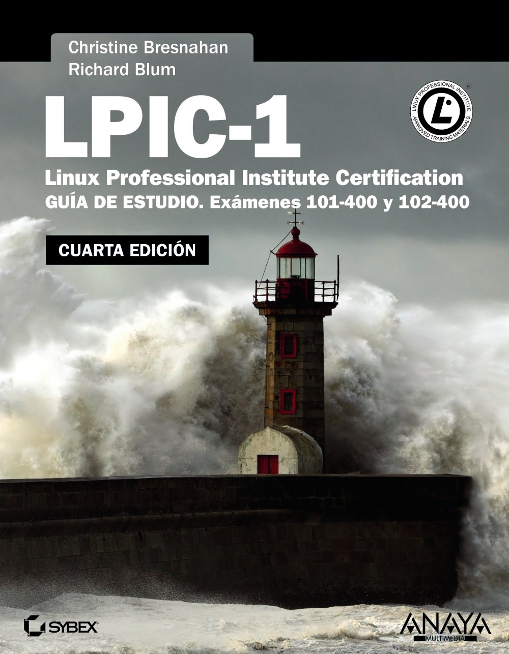 LPIC-1, Linux Professional Institute Certification (TÍTULOS ESPECIALES)