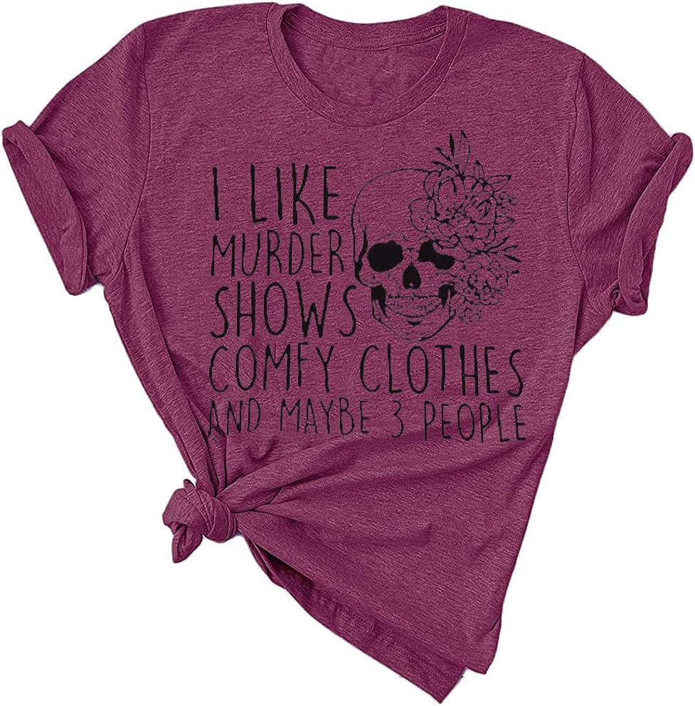 LaibaoWomen Novelty Shirt I Like Murder Shows Friends Horror Tee Maybe 3 People Funny Graphic Casual Athletic Tops