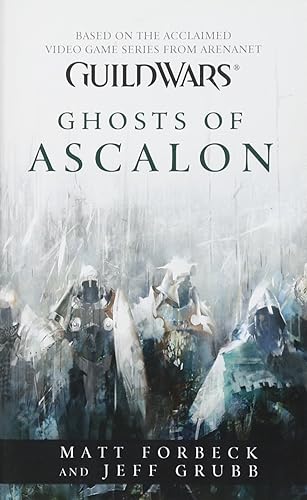 Guild Wars : Ghosts of Ascalon - Mass Market Paperback