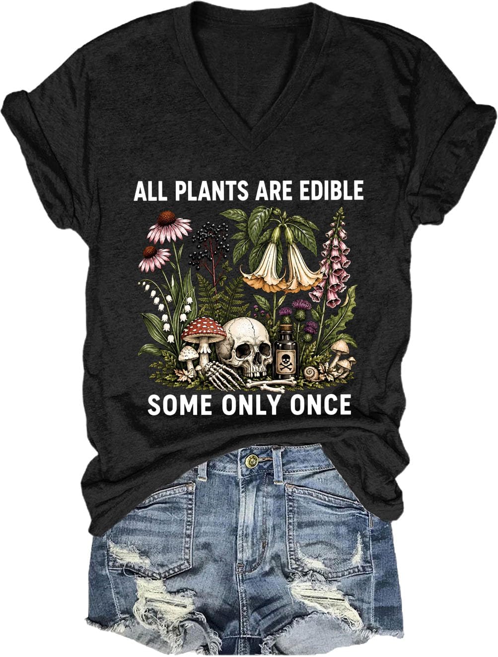All Plants are Edible Some Only Once Shirt All Plants are Edible T Shirt Plant Tshirt for Women Men