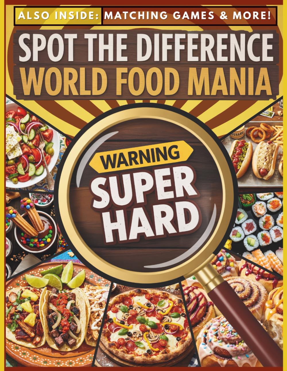 Spot the Difference - World Food Mania: A Super Hard Activity Book for Adults and Teens - Includes Extra Spotting Games