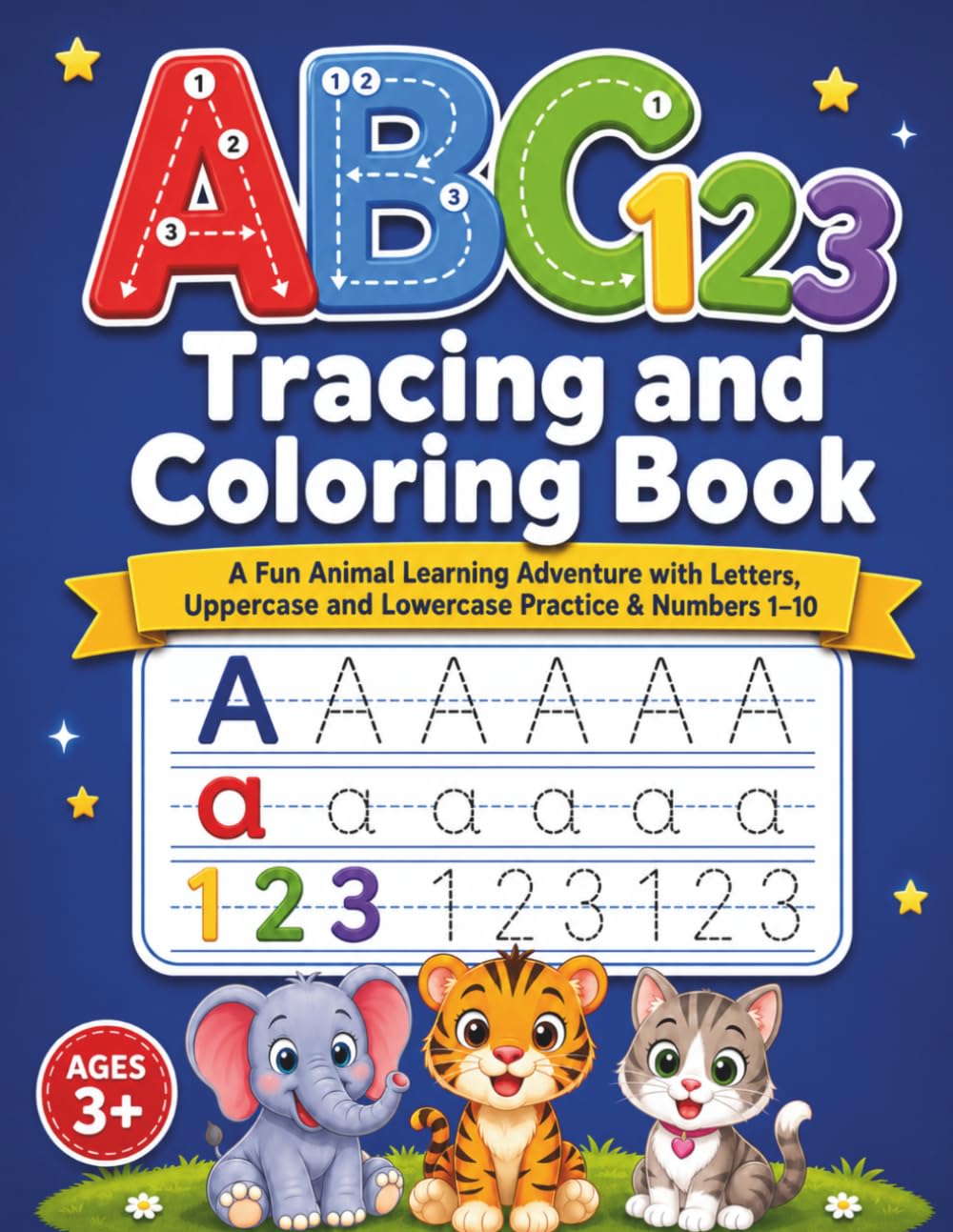 ABC Tracing and Coloring Book: A Fun Animal Coloring Adventure for Preschoolers (Early Learner’s Coloring & Tracing Series)