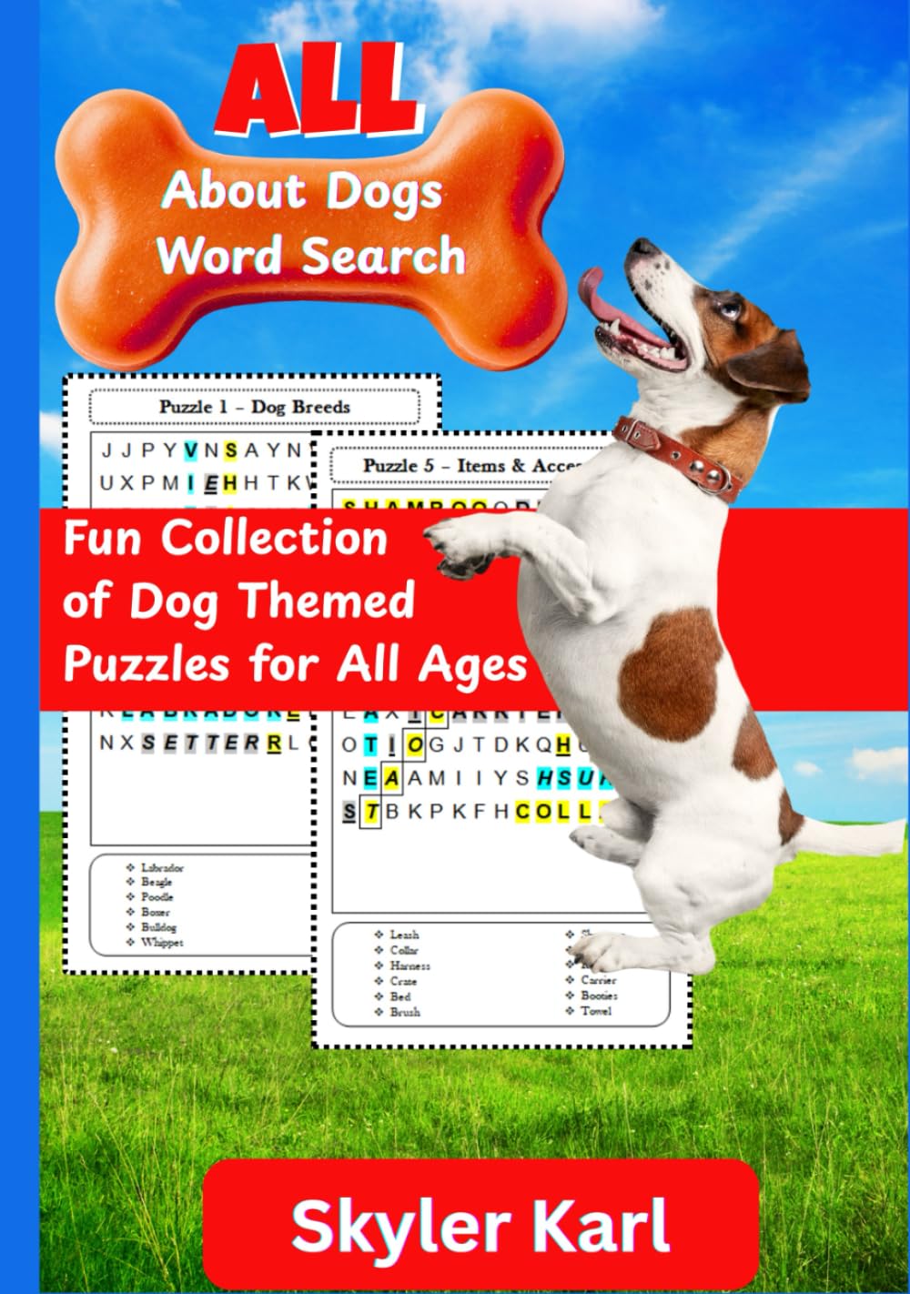 All About Dogs Word Search: Fun Collection of Dog Themed Puzzles for All Ages