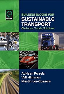 Building Blocks for Sustainable Transport: Obstacles, Trends, Solutions