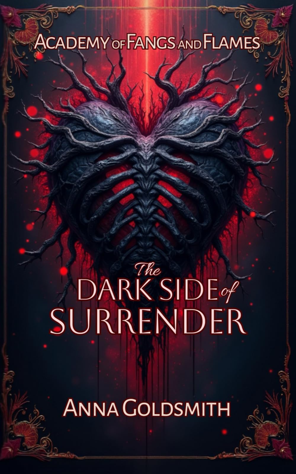 The Dark Side of Surrender: A Forbidden Vampire Romance: 1 (Academy of Fangs and Flames)