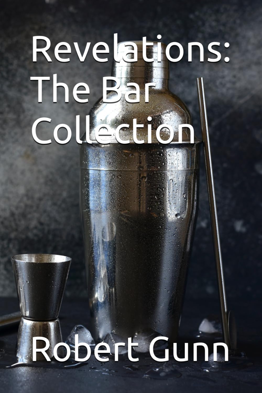 Revelations: The Bar Collection